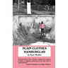 Plain Clothes Hamburglar