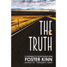 The Truth, a Gathering of Short Stories