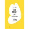 All about Love American Classics Edition: New Visions