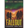Fallout: Flashpoint - Book 3