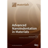 Advanced Nanoindentation in Materials