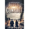 Rules of Conflict: A Post-Apocalyptic EMP Survival Thriller