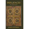 Influences: The Irish Poems
