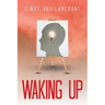 Waking Up