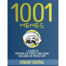 Memes: 1001 OF THE BEST MEMES + EXTRAS (illustrated): (funny, appropriate, inappropriate, hilarious, jokes, best meme, memes 2016)