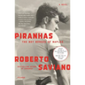 Piranhas: The Boy Bosses of Naples: A Novel