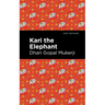 Kari the Elephant