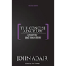 The Concise Adair on Creativity and Innovation