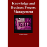 Knowledge and Business Process Management