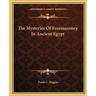 The Mysteries Of Freemasonry In Ancient Egypt