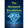 The Diamond Revolution