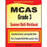 MCAS Grade 3 Summer Math Workbook: Essential Summer Learning Math Skills plus Two Complete MCAS Math Practice Tests
