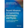Recent Advances in Engineering Mathematics and Physics: Proceedings of the International Conference Raemp 2019
