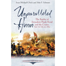 Unparalleled Horror: The Battles of Jerusalem Plank Road and the Crater, June 19-July 31, 1864