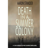 Death in a Summer Colony