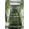 A Lab for All Seasons: The Laboratory Revolution in Modern Botany and the Rise of Physiological Plant Ecology