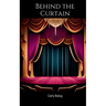 Behind the Curtain