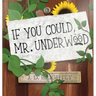 If You Could, Mr. Underwood