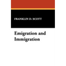 Emigration and Immigration