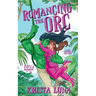Romancing the Orc
