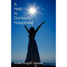 A Help to Domestic Happiness