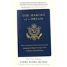 The Making of a Dream