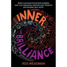 Inner Brilliance: Build a personal brand that amplifies your you-niqueness, expands your influence and elevates your worth