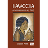 Hawecha: A Woman for All Time