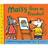 Maisy Goes to Preschool