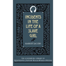 Incidents in the Life of a Slave Girl