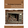 The Routledge Companion to Media Technology and Obsolescence