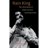 Rain King: The Life and Music of Adam Duritz and Counting Crows
