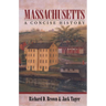 Massachusetts: A Concise History