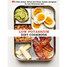 Low Potassium Diet Cookbook: 50+ Side dishes, Salad and Pasta recipes designed for Low Potassium diet