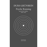 Psyche Running: Selected Poems, 2005-2022
