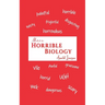 More Horrible Biology