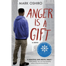 Anger Is a Gift