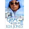 Girl, If I Was You 2: An African American Romance
