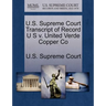 U.S. Supreme Court Transcript of Record U S V. United Verde Copper Co