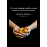 Strong Woman, Small Potato: My Story of Addiction and Recovery