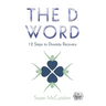 The D Word