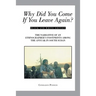 Why Did You Come If You Leave Again?: The Narrative of an Ethnographer's Footprints Among the Anyuak in South Sudan