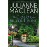 The Color of a Silver Lining
