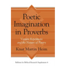 Poetic Imagination in Proverbs: Variant Repetitions and the Nature of Poetry