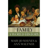 The Family: A World History