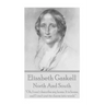 Elizabeth Gaskell - North And South