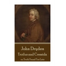 John Dryden - Troilus and Cressida: or, Truth Found Too Late