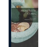 More Faith Cures;