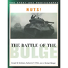 Nuts! the Battle of the Bulge: The Story and Photographs