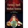 The Curious Spell of Madam Genova